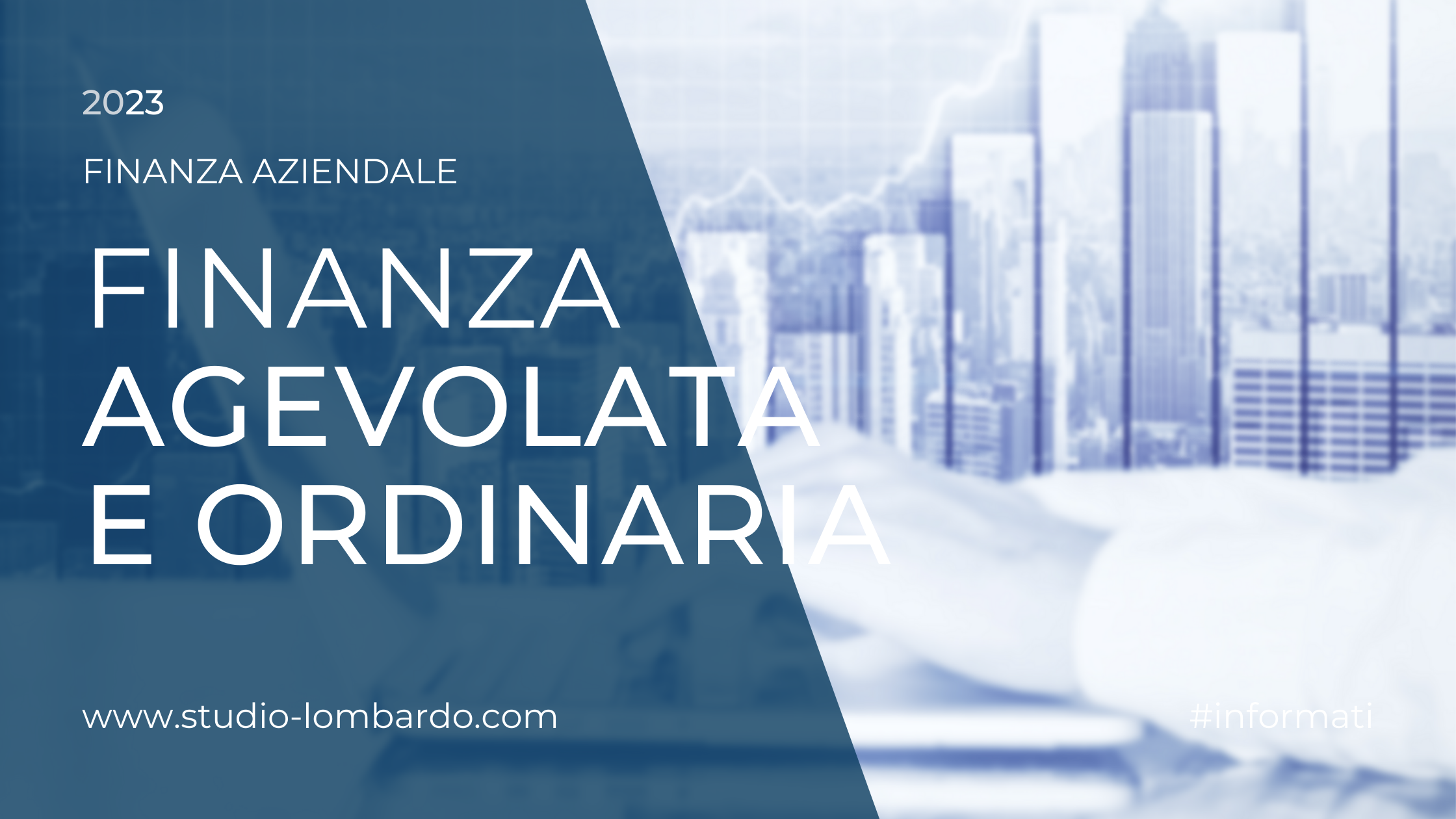 Finanza agevolata e Finanza ordinaria: Differenze e Opportunità nel Settore Finanziario