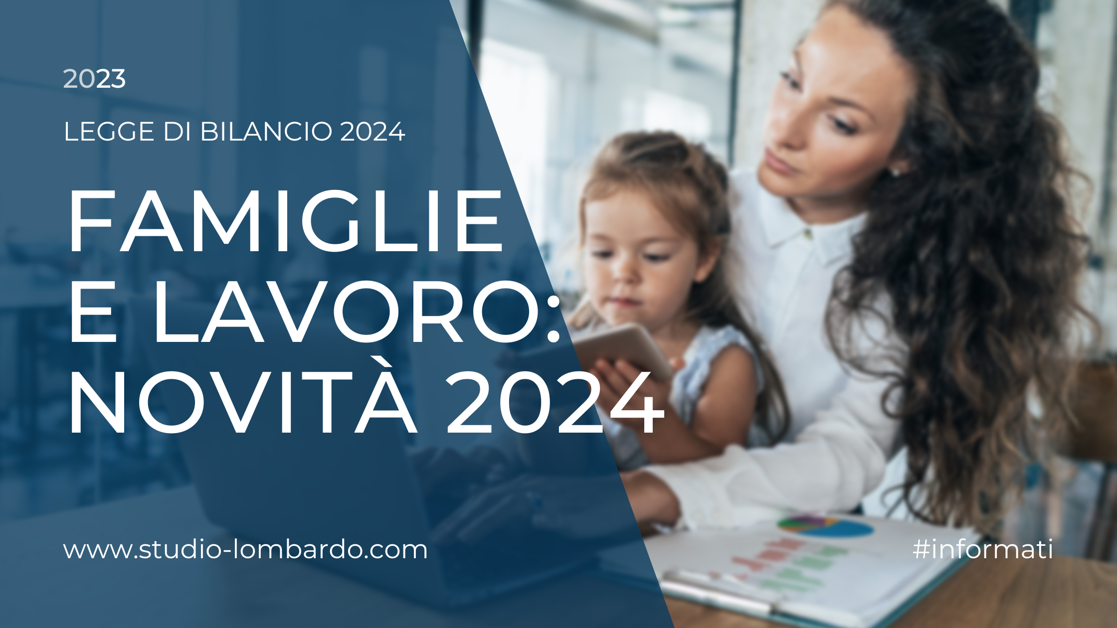 Legge di bilancio 2024: Lavoratori dipendenti e famiglie